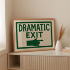 Dramatic Exit (Stage Left)